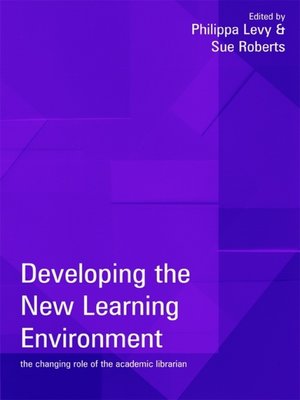 cover image of Developing the New Learning Environment